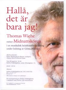 Konsert 28 april 2011 med Thomas Wiehe och Midnattskören